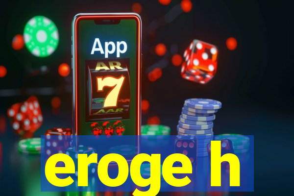 eroge h