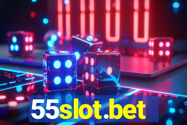 55slot.bet