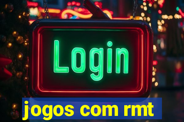jogos com rmt