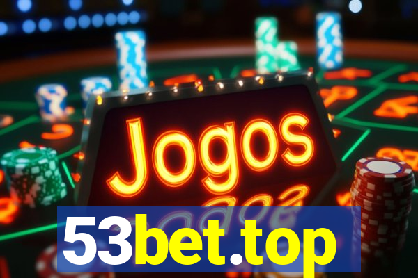 53bet.top