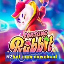 52bet.com download