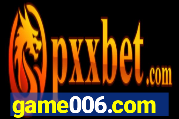 game006.com