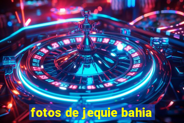 fotos de jequie bahia