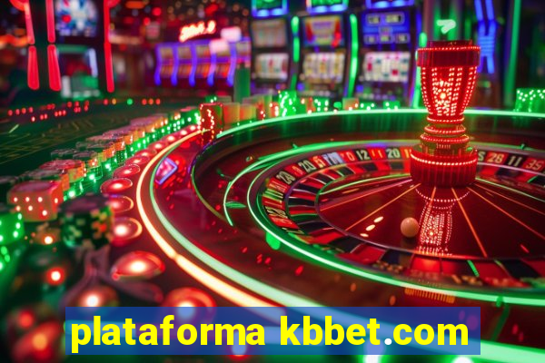 plataforma kbbet.com