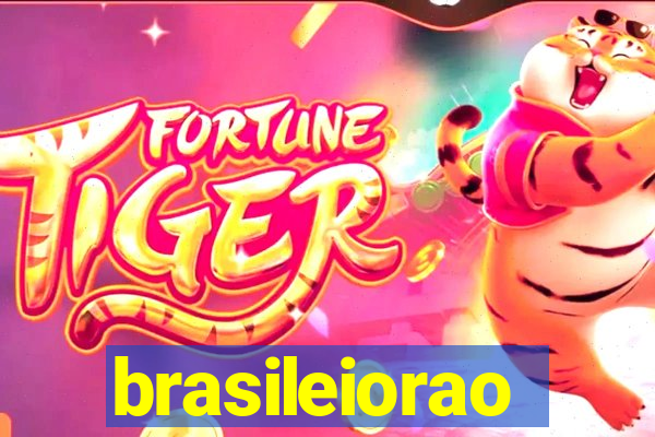 brasileiorao