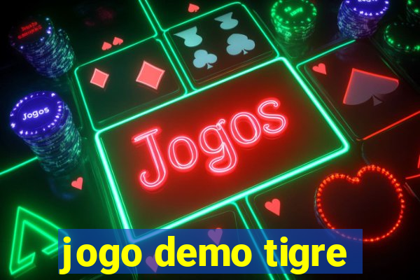 jogo demo tigre