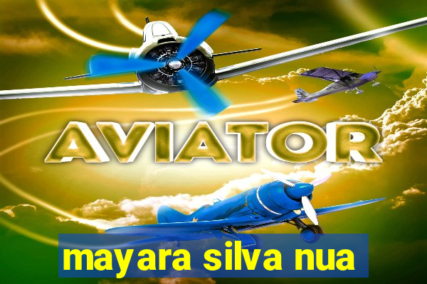 mayara silva nua