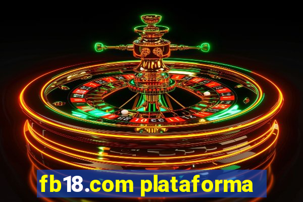 fb18.com plataforma