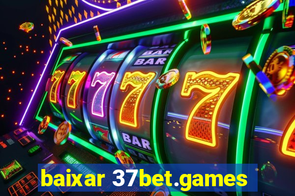 baixar 37bet.games