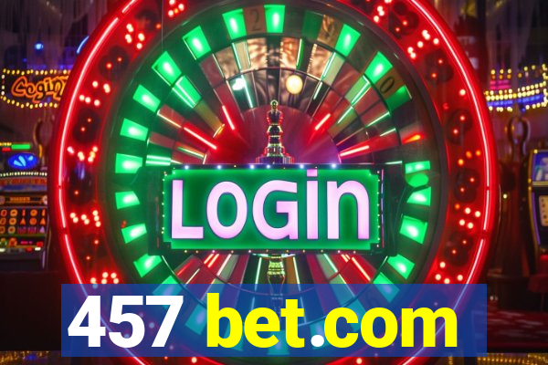 457 bet.com