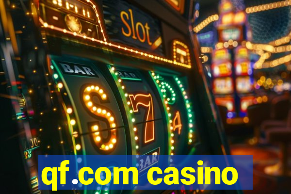 qf.com casino