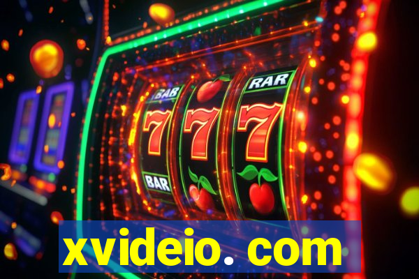 xvideio. com