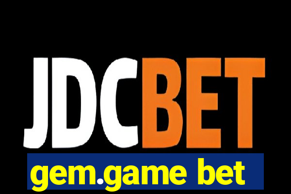 gem.game bet