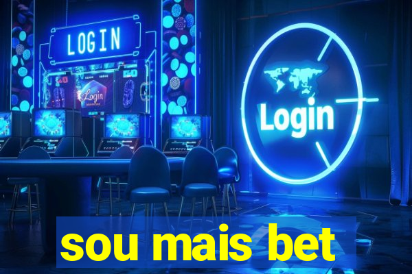 sou mais bet