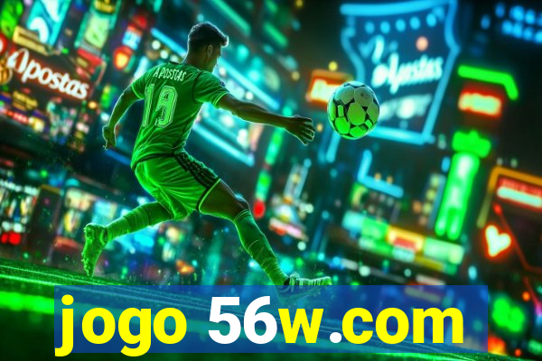 jogo 56w.com