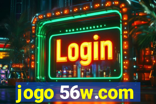 jogo 56w.com