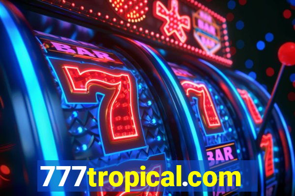 777tropical.com