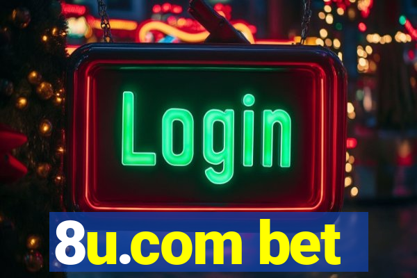 8u.com bet