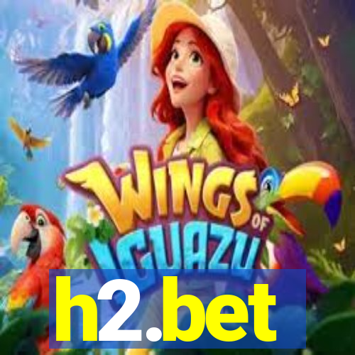 h2.bet