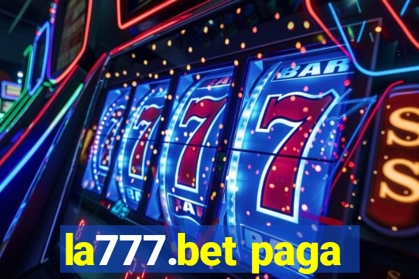 la777.bet paga