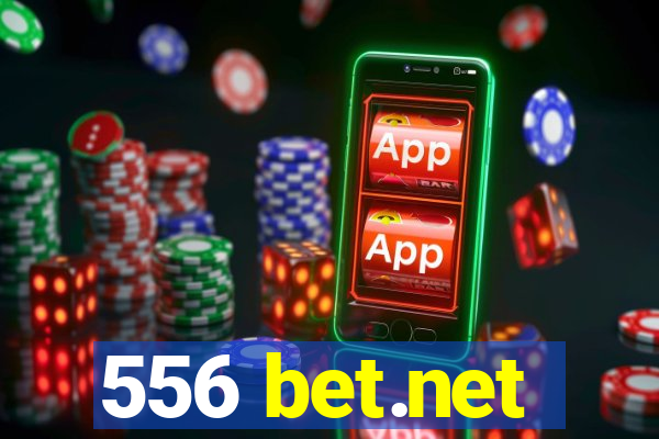 556 bet.net