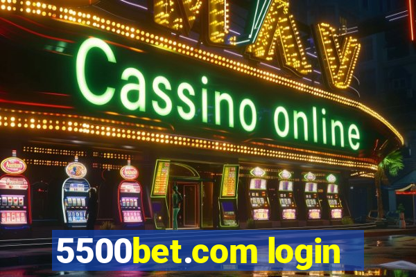 5500bet.com login