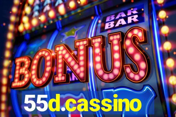 55d.cassino