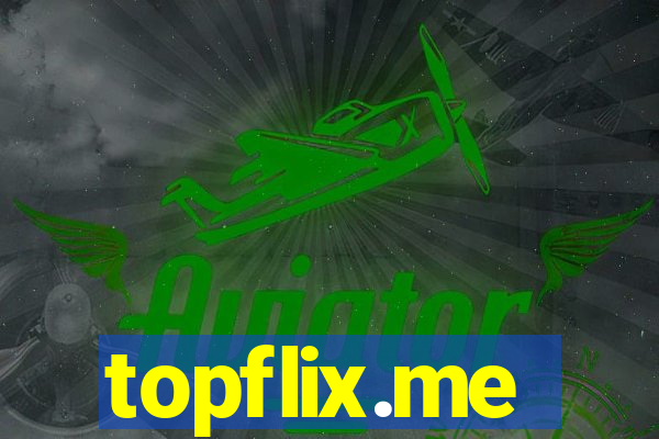 topflix.me