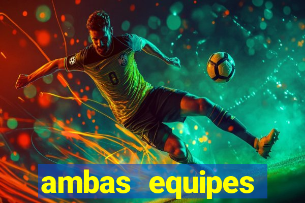 ambas equipes marcam ou mais de 2.5