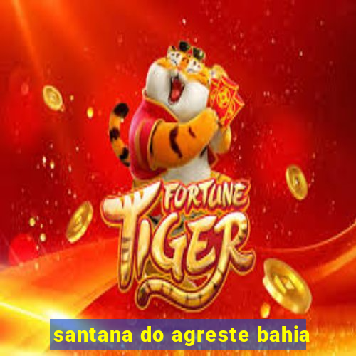 santana do agreste bahia
