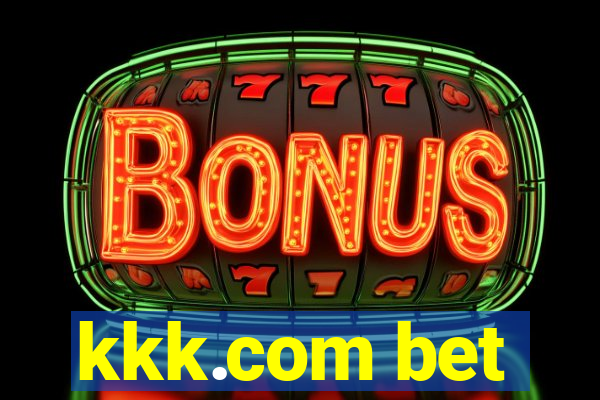 kkk.com bet