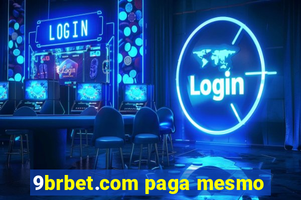 9brbet.com paga mesmo