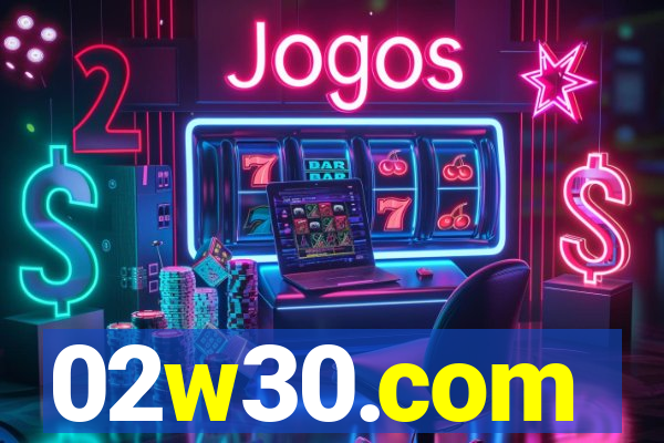 02w30.com