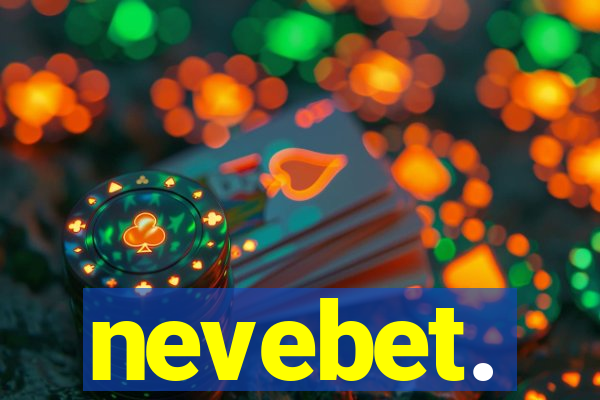 nevebet.