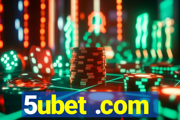 5ubet .com