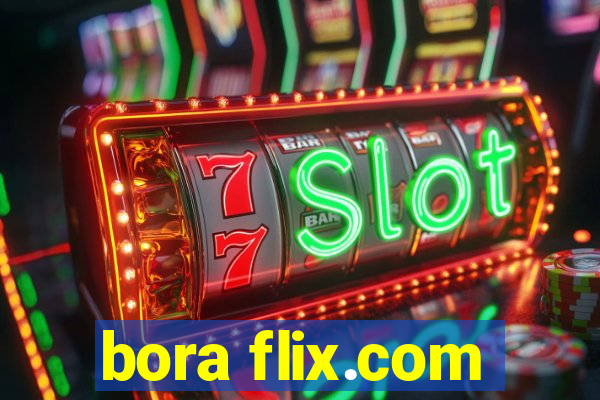 bora flix.com