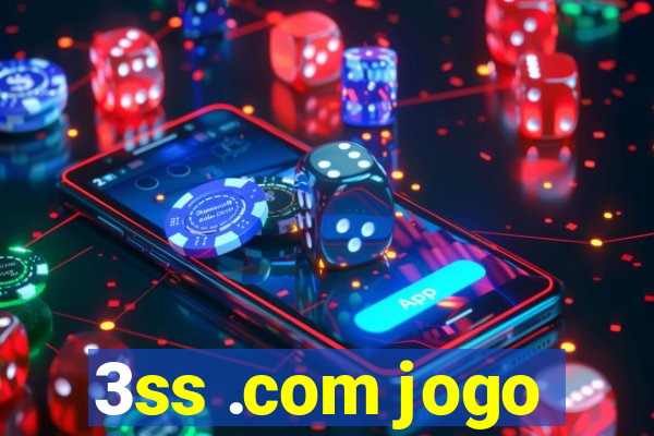 3ss .com jogo