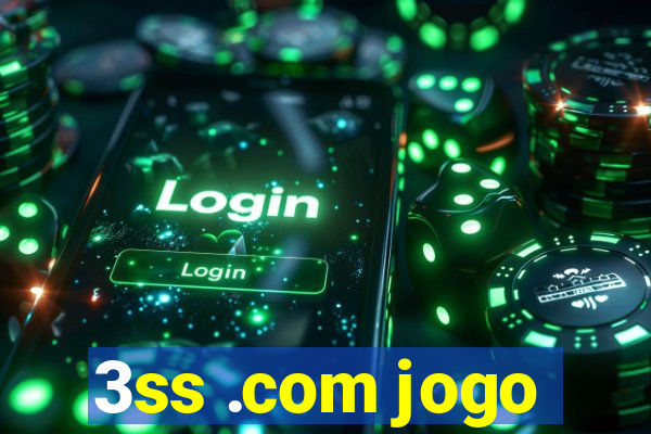 3ss .com jogo