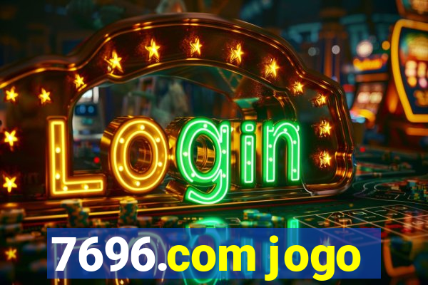 7696.com jogo