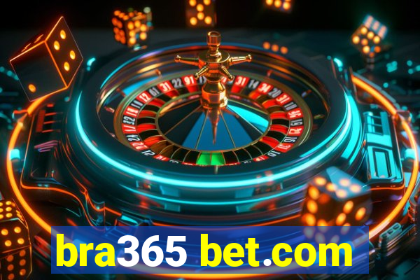 bra365 bet.com