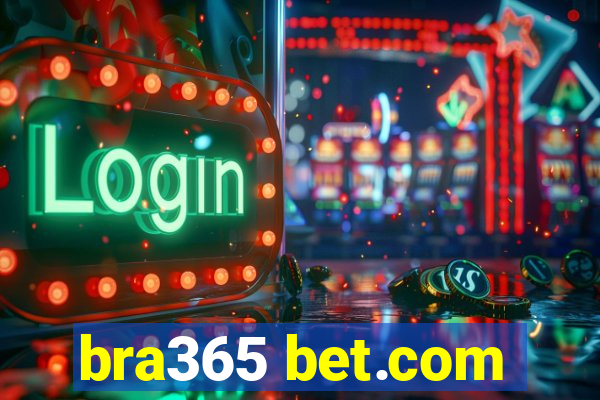 bra365 bet.com