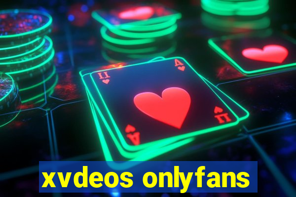xvdeos onlyfans