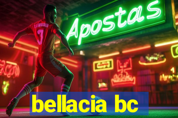 bellacia bc