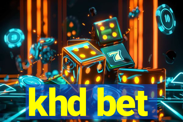 khd bet