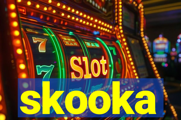 skooka