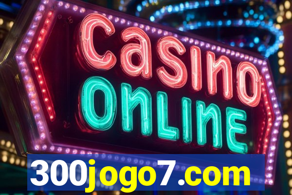 300jogo7.com
