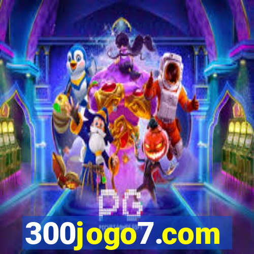 300jogo7.com