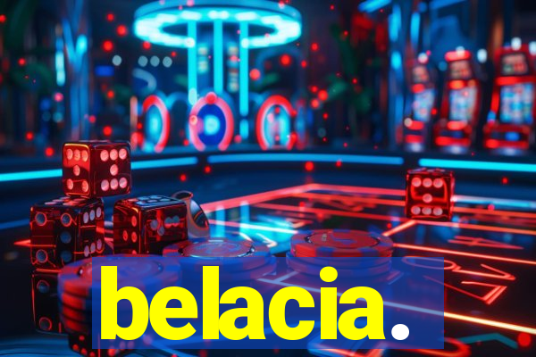 belacia.