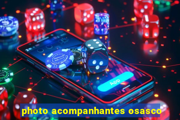 photo acompanhantes osasco