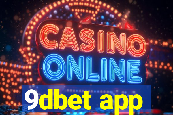 9dbet app